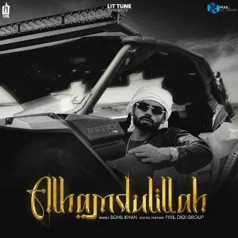 Alhamdulillah by Sohil Khan