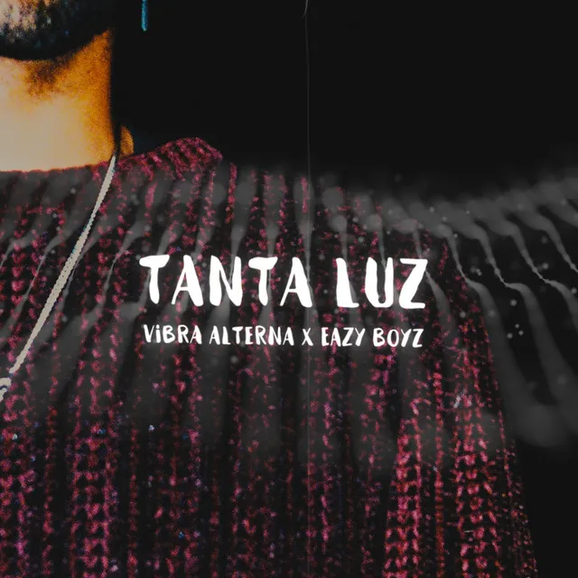 Tanta Luz