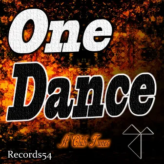 One Dance by A Club Tunes