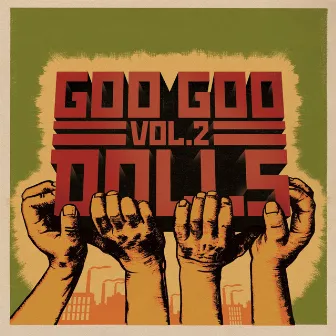 Volume 2 by The Goo Goo Dolls