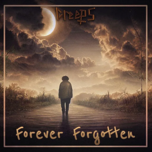 Forever Forgotten