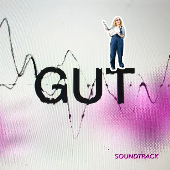 GUT Soundtrack by Gudrun Gut