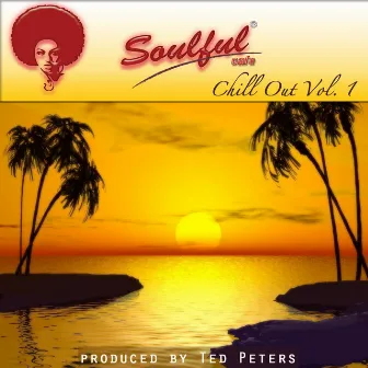 Chill Out Vol. 1 by Soulful-Cafe