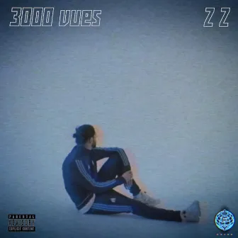 3000 vues by Double Zed