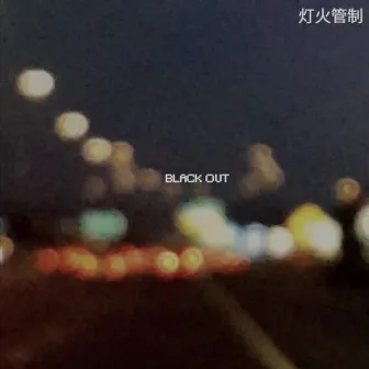 Black Out by Wenzel