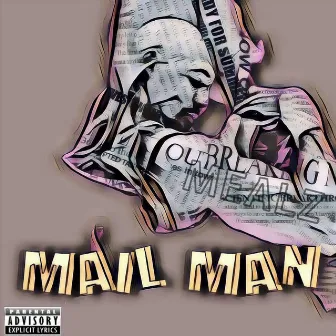 Mail Man by Mealz