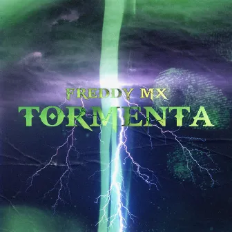 Tormenta by Freddy Mx