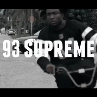 93 Supreme by Svpa Dave