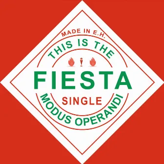 This is The Fiesta by Modus Operandi