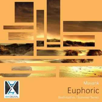 Euphoric by Mayank