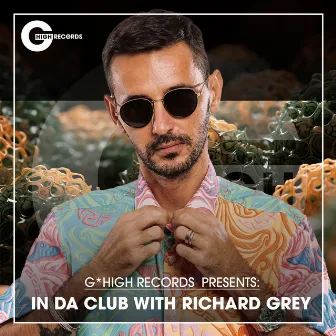 In da Club with Richard Grey by Richard Grey