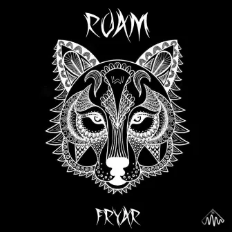 Roam by Fryar