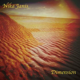 Dimension by Nika Janis