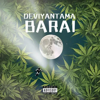 Deviyantama Barai by Musvio Skee