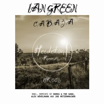 Cabaza by Ian Green