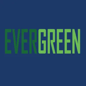 Evergreen by Evergreen