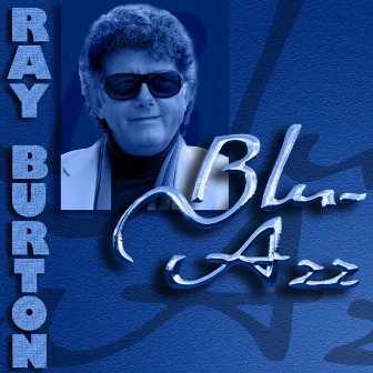 Blu-Azz by Ray Burton