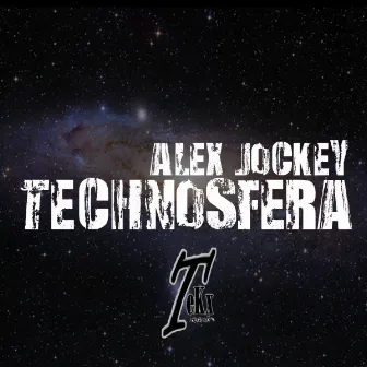 Technosfera by Alex Jockey