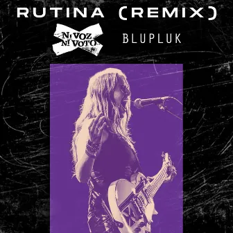 Rutina (Remix) by BLUPLUK