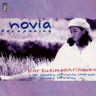 Biar Kusimpan Rinduku by Novia Kolopaking