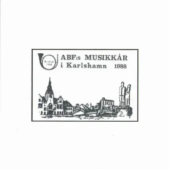 ABF:s Musikkår I Karlshamn 1988 by Karlshamns Musikkår