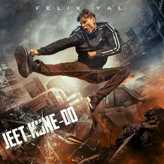 JEET KUNE-DO by Felix YAL