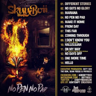 No Pen No Pad by Skyy Boii