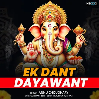 Ek Dant Dayawant by Annu Choudhary