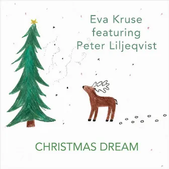 Christmas Dream by Eva Kruse