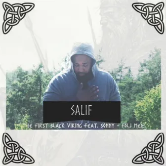 Följ med (Radio Edit) by Salif The First Black Viking