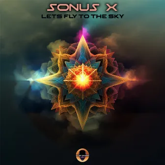 Lets Fly To The Sky by Sonus X