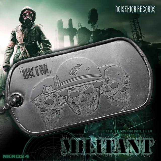 Noisekick Records 024: UKTM - Militant