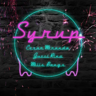 Syrup by César Miranda