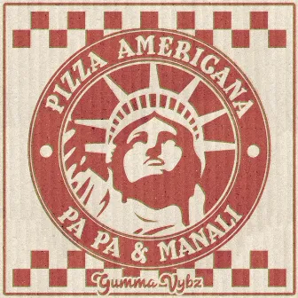 Pizza Americana by Gumma Vybz