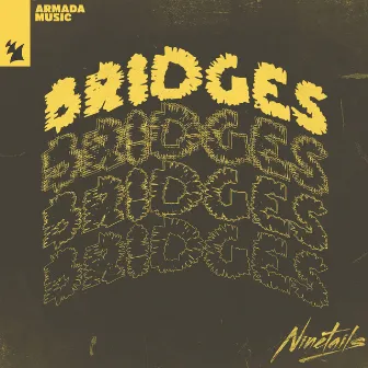 Bridges by Ninetails