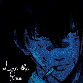 Love the Rain by Yung Tasso