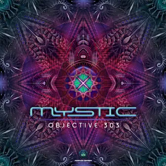 Objective 303 by Mystic