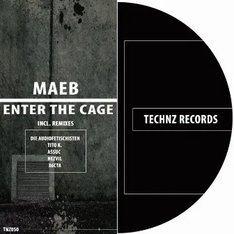 Enter The Cage by Maeb