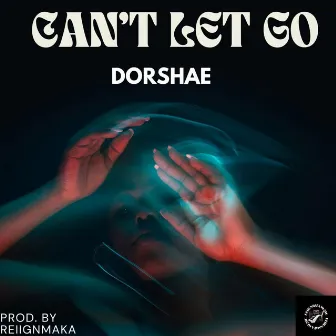 Let You Go by Dorshae