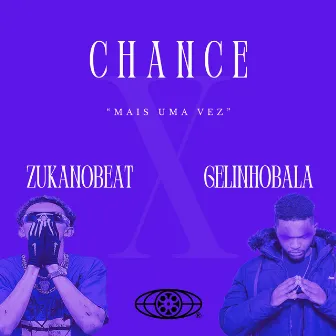 Chance by ZukaNoBeat