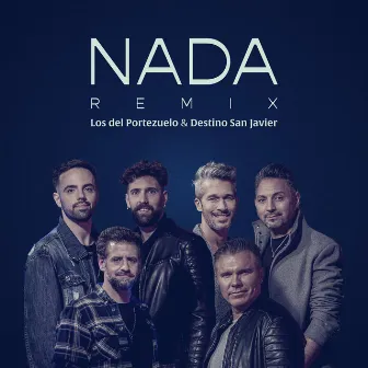 Nada (REMIX) by Destino San Javier