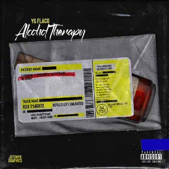 Alcohol Therapy by YG Flaco