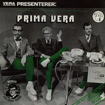 Prima Vera by Prima Vera