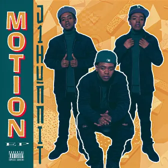 Motion by J1Hunnit