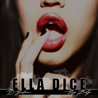 Ella Dice by Og Baby