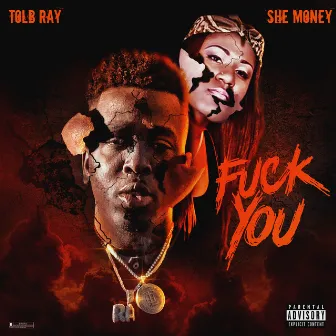 Fuck You by She Money