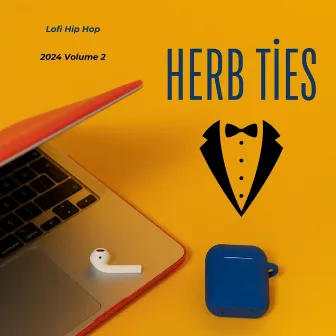 Herb Ties LoFi Hip Hop Volume 2 by Herb Flav