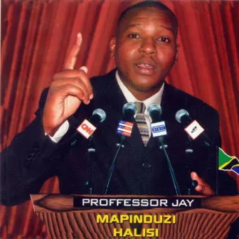 Mapinduzi Halisi by PROFESSOR JAY