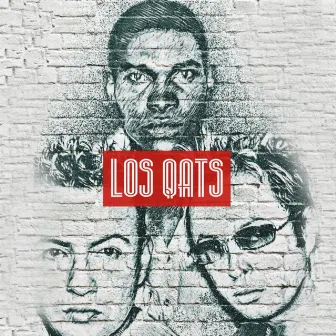 Los Qats by Jaisson Jeack