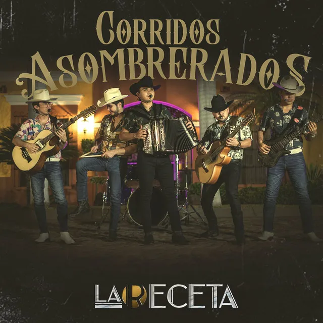 Corridos Asombrerados